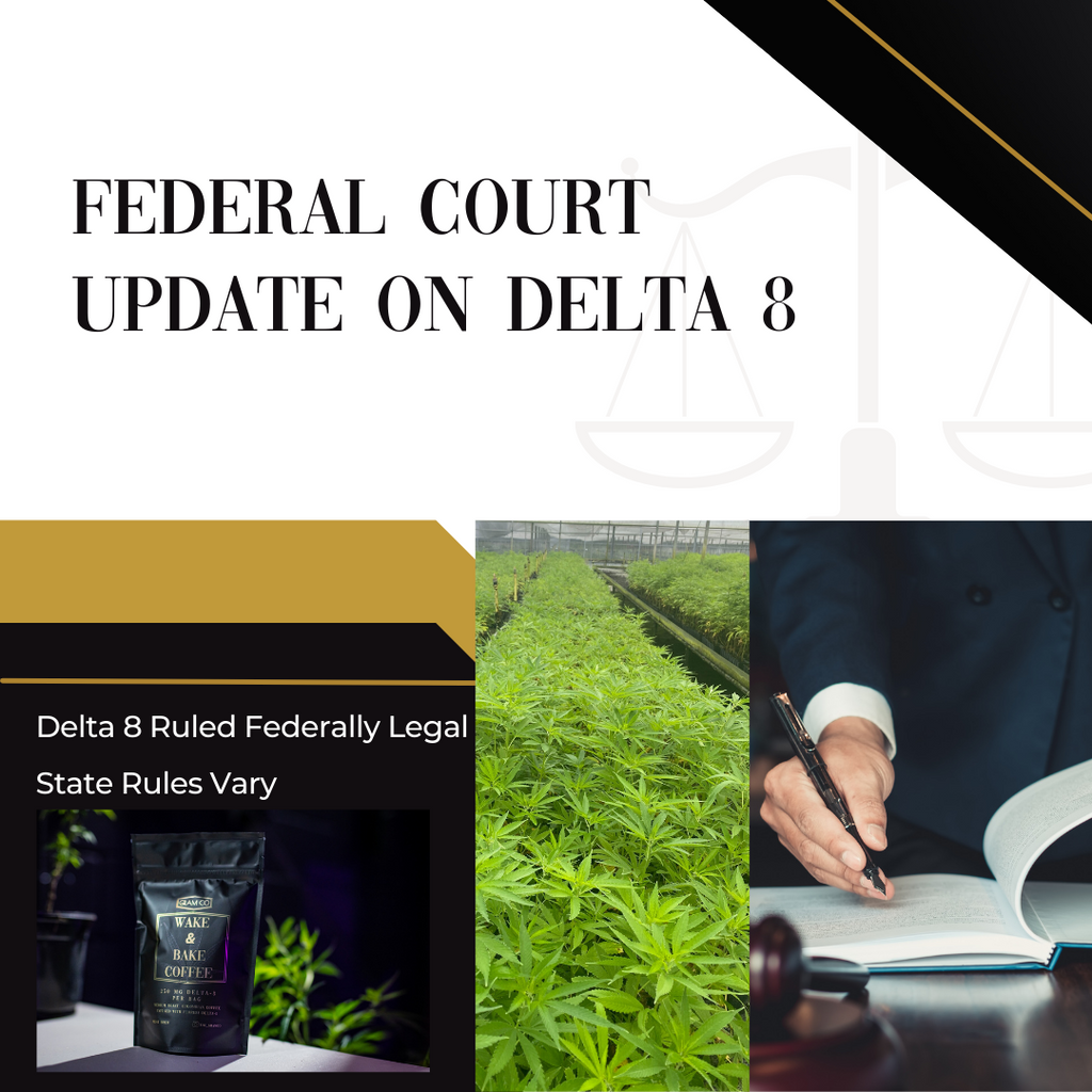 Court Rules Delta 8 Federally Legal